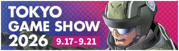 TOKYO GAME SHOW 2026 9.17-9.21
