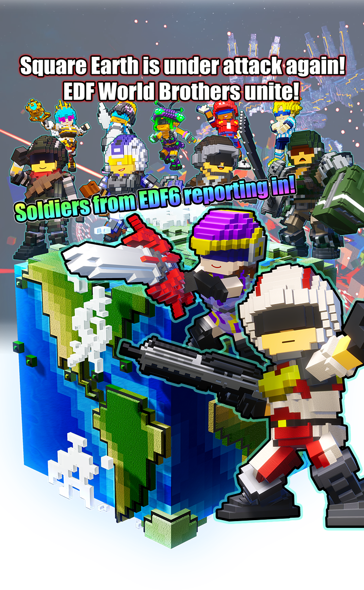 Square Earth is under attack again!EDF World Brothers unite!