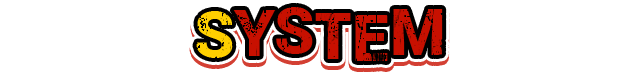 SYSTEM