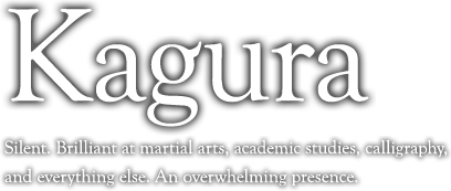 Silent. Brilliant at martial arts, academic studies, calligraphy, and everything else. An overwhelming presence.