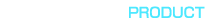 製品情報 PRODUCT
