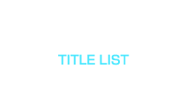 出展作品 TITLE LIST