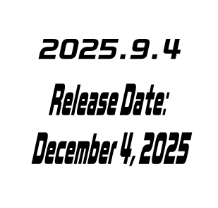 2025.09.04 Release Date: December 4, 2025