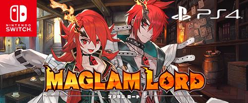 MAGLAM LORD／マグラムロード