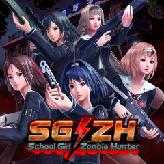 SG/ZH School Girl/Zombie Hunter（スクールガールゾンビハンター）