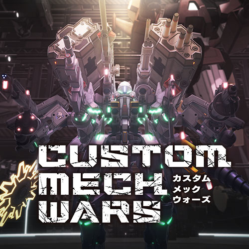 CUSTOM MECH WARS -カスタムメックウォーズ-